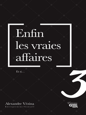 cover image of Enfin les vraies affaires 3